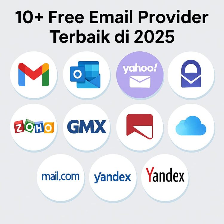 10+ Free Email Provider Terbaik di 2025 – Cepat, Aman & Tanpa Ribet!